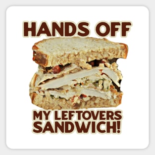 Thanksgiving Day Outfits Leftovers sandwich Sticker